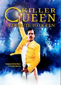Killer Queen featuring Patrick Myers as Freddie Mercury @ Harry and Jeanette Weinberg Memorial Theatre | Scranton | Pennsylvania | United States